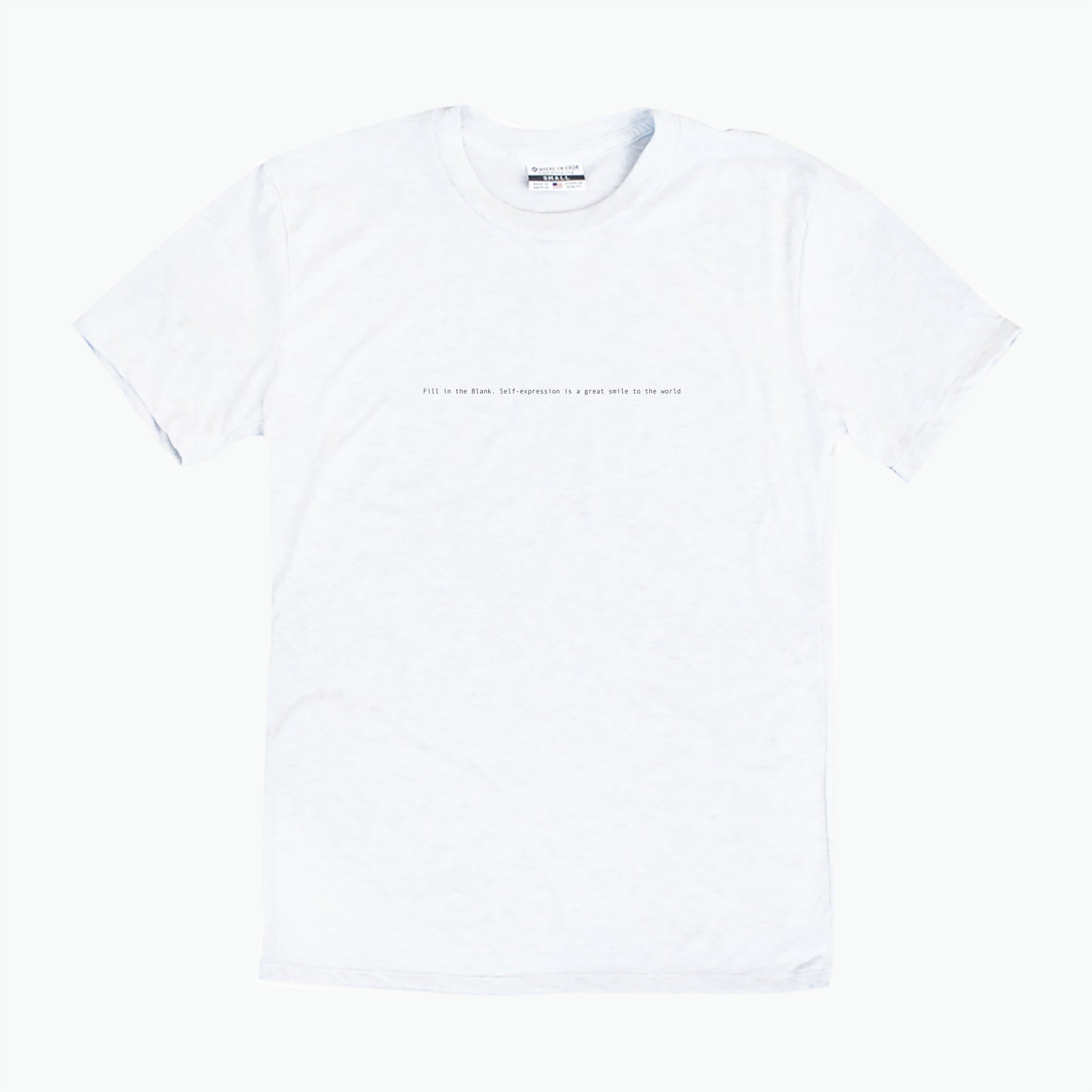 Fill in the Blank T-Shirt (White) - a yellow object