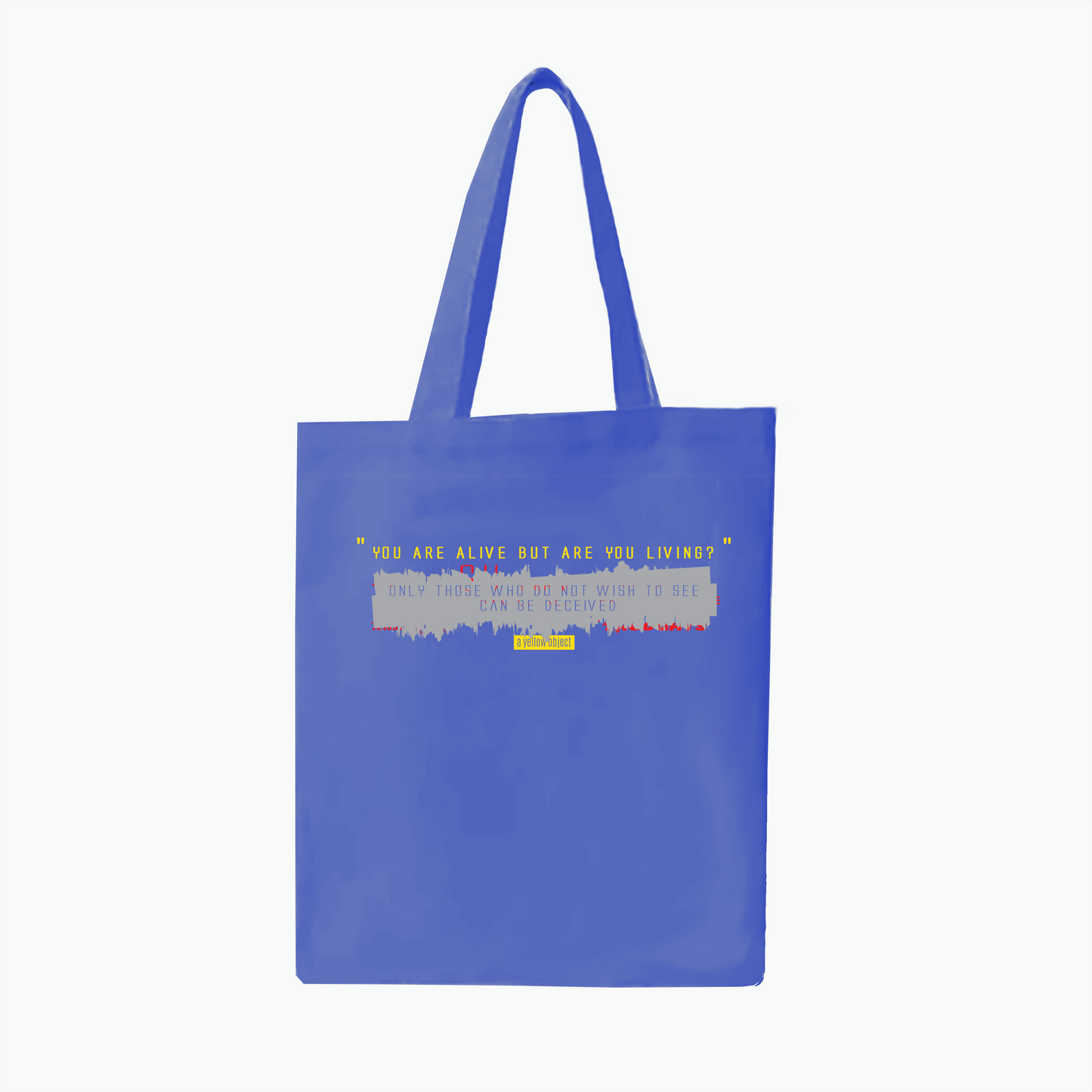 Alive Or Living Tote Bag (Blue) - A Yellow Object